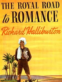 E-Book (epub) Royal Road to Romance von Halliburton Richard Halliburton