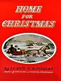 E-Book (epub) Home for Christmas von Douglas Lloyd C. Douglas