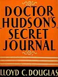 E-Book (epub) Doctor Hudson's Secret Journal von Douglas Lloyd C. Douglas