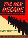 E-Book (epub) Red Decade: The Classic Work on Communism in America During the Thirties von Lyons Eugene Lyons