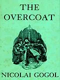 E-Book (epub) Overcoat von Gogol Nikolai Gogol