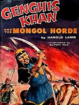 E-Book (epub) Genghis Khan and the Mongol Horde von Lamb Harold Lamb