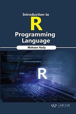 E-Book (pdf) Introduction to R Programming Language von Mohsen Nady
