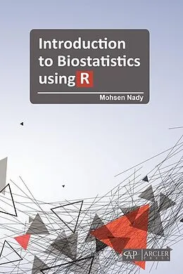 E-Book (pdf) Introduction to Biostatistics using R von Mohsen Nady