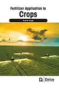 E-Book (pdf) Fertilizer Application to Crops von Rajesh Singh