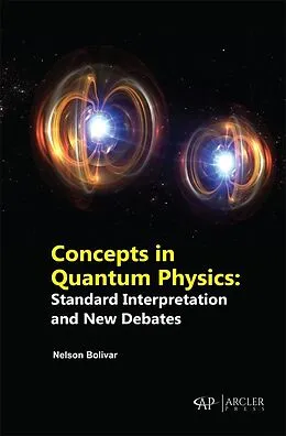 E-Book (pdf) Concepts in Quantum Physics von Nelson Bolivar