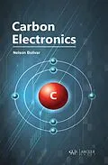 E-Book (pdf) Carbon Electronics von Nelson Bolivar