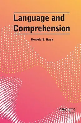 E-Book (pdf) Language and Comprehension von Rowela S. Basa