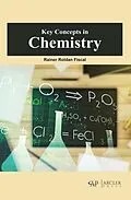 E-Book (pdf) Key Concepts in Chemistry von Rainer Roldan Fiscal