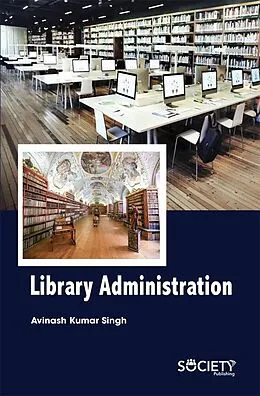 E-Book (pdf) Library Administration von Avinash Kumar Singh