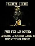 E-Book (epub) Faire Face Aux Démons von Tracilyn George