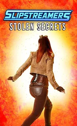 E-Book (epub) Stolen Secrets: A Slipstreamers Collection von Jd Ryot