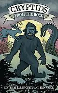 E-Book (epub) Cryptids From The Rock von Ellen Curtis