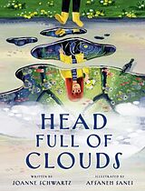 Livre Relié Head Full of Clouds de Joanne Schwartz, Afsaneh Sanei