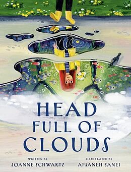 Livre Relié Head Full of Clouds de Joanne Schwartz, Afsaneh Sanei