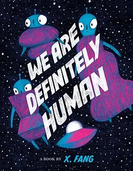 E-Book (epub) We Are Definitely Human von X. Fang