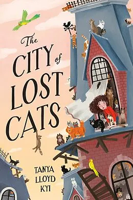 E-Book (epub) The City of Lost Cats von Tanya Lloyd Kyi