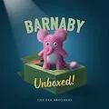 E-Book (epub) Barnaby Unboxed! von Terry Fan, Eric Fan, Devin Fan