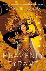 Couverture cartonnée Heavenly Tyrant de Xiran Jay Zhao