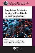 Livre Relié Computational Optimization, Modeling, and Simulation for Engineering Applications de 