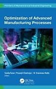 Livre Relié Optimization of Advanced Manufacturing Processes de 