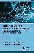 Livre Relié Gene Therapy for Neurological Disorders de Rishabha Malviya, Arun Kumar Singh, Priyanshi Goyal