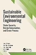 Livre Relié Sustainable Environmental Engineering de 