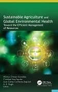 Livre Relié Sustainable Agriculture and Global Environmental Health de 