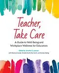 E-Book (epub) Teacher, Take Care von Megan Hunter, Kelsey McDonald, Keith Macpherson
