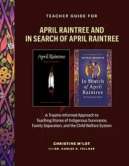 E-Book (pdf) Teacher Guide for April Raintree and In Search of April Raintree von Christine M'Lot