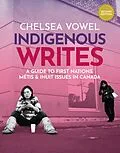 E-Book (epub) Indigenous Writes von Chelsea Vowel