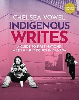 E-Book (epub) Indigenous Writes von Chelsea Vowel
