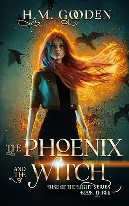 E-Book (epub) The Phoenix and the Witch von H. M. Gooden