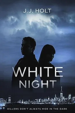 E-Book (epub) White Night (Detective Connors, #1) von J. J. Holt