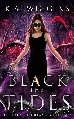 E-Book (epub) Black the Tides von K. A. Wiggins