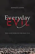 E-Book (epub) Everyday Evil von Monique Layton