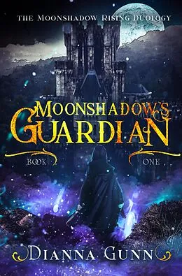 E-Book (epub) Moonshadow's Guardian von Dianna Gunn