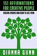 E-Book (epub) 151 Affirmations for Creative People von Dianna Gunn