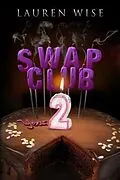 E-Book (epub) Swap Club Year 2 von Lauren Wise