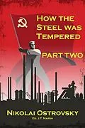 ePUB How the Steel Was Tempered von Nikolai Ostrovsky