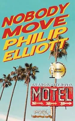 ePUB Nobody Move von Philip Elliott