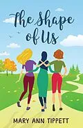 E-Book (epub) The Shape of Us von Mary Ann Tippett