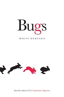 E-Book (epub) Bugs von Whiti Hereaka