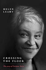 eBook (epub) Crossing the Floor de Helen Leahy