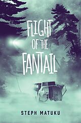 eBook (epub) Flight of the Fantail de Steph Matuku