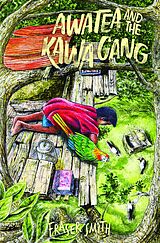 E-Book (epub) Awatea and the Kawa Gang von Fraser Smith