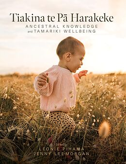 E-Book (epub) Tiakina te Pa Harakeke von Leonie Pihama, Jenny Lee-Morgan
