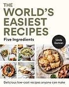 Couverture cartonnée The World's Easiest Recipes de Linda Duncan