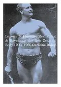 E-Book (epub) Leisure and Pleasure von Caroline Daley