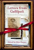 E-Book (epub) Letters from Gallipoli von Glyn Harper